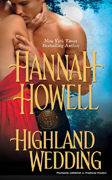 Highland wedding [electronic resource] / Hannah Howell.