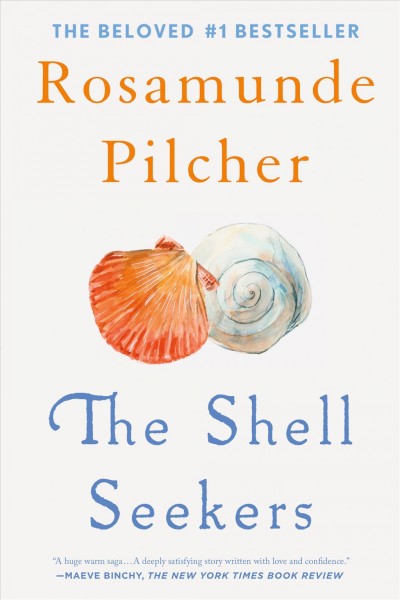 The shell seekers / Rosamunde Pilcher. 
