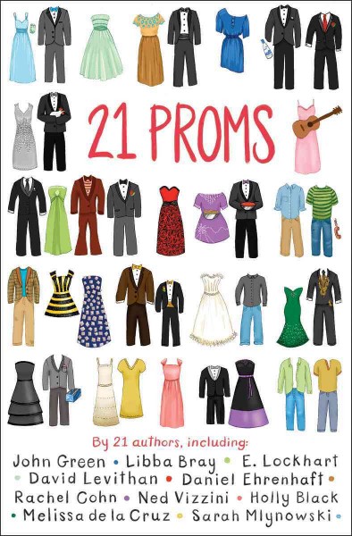 21 proms / edited by David Levithan and Daniel Ehrenhaft.