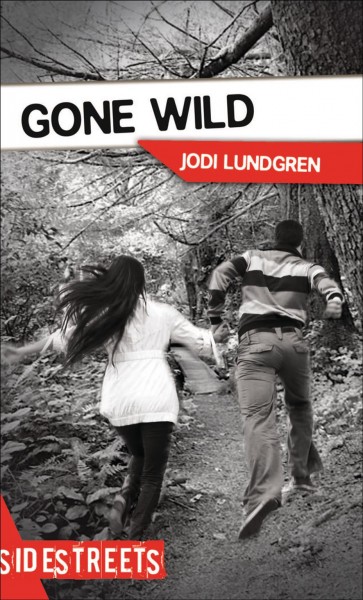 Gone wild / Jodi Lundgren.