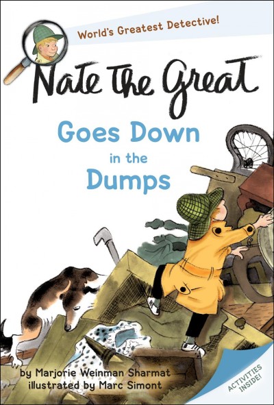 Nate the Great goes down in the dumps [electronic resource] / by Marjorie Weinman Sharmat ; illustrated by Marc Simont.