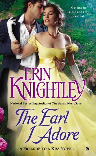 The earl I adore / Erin Knightley.