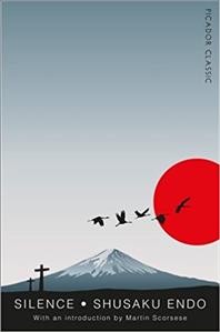 Silence / Shüsaku Endõ ; translated from the Japanese by William Johnston ; with an introduction by Martin Scorsese.