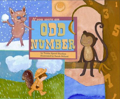 If you were an odd number / by Marcie Aboff ; illustrated by Sarah Dillard.