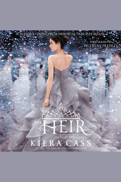 The heir / Kiera Cass.