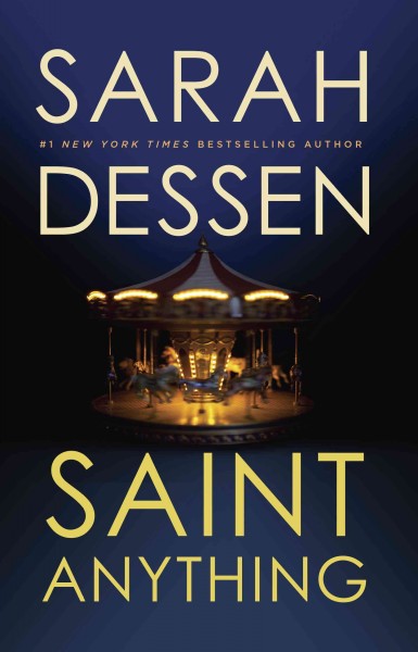 Saint anything / Sarah Dessen.