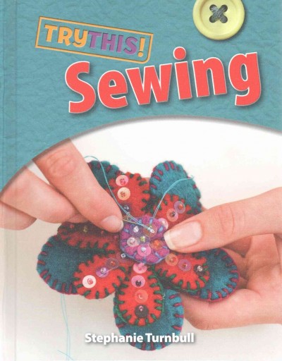 Sewing /  Stephanie Turnbull.