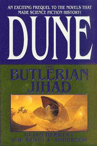 The Butlerian jihad / Brian Herbert and Kevin J. Anderson.