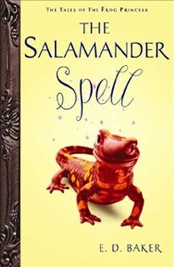 The Salamander spell E.D. Baker.