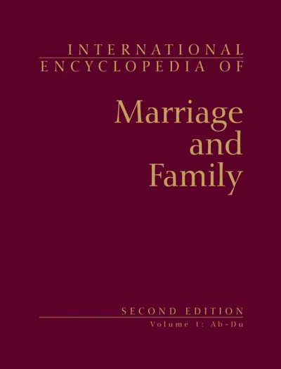 International encyclopedia of marriage and the family v.2