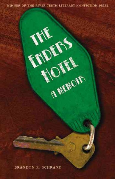 The Enders Hotel a memoir