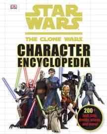 Star Wars. The clone wars, character encyclopedia