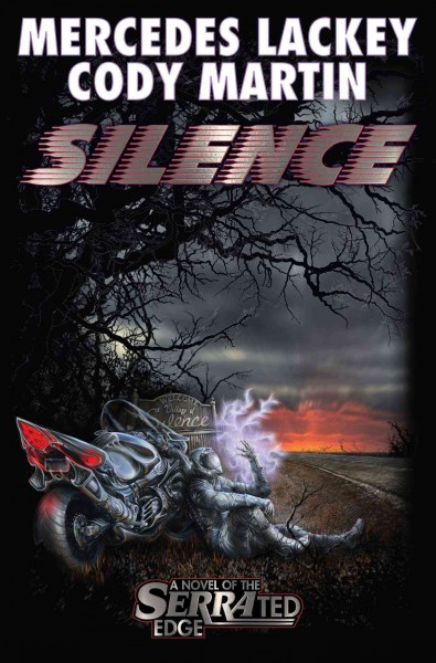 Silence : a novel of the SERRAted edge / Mercedes Lackey, Cody Martin.