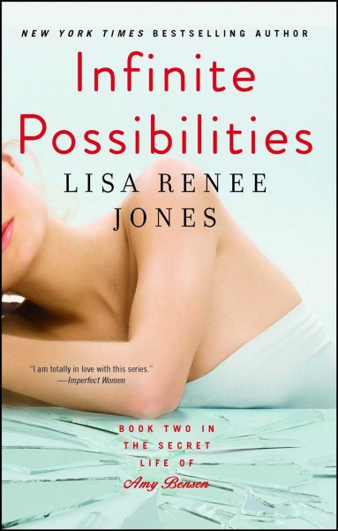 Infinite possibilities / Lisa Renee Jones.