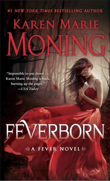 Feverborn : Fever Series, Book 8 / Karen Marie Moning.
