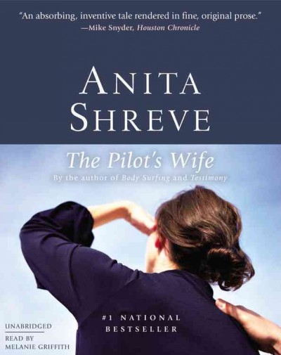 The pilot's wife / Anita Shreve.