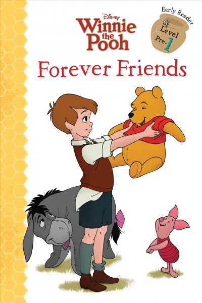 Forever friends / by Lisa Ann Marsoli ; illustrated by Disney Storybook Artists.