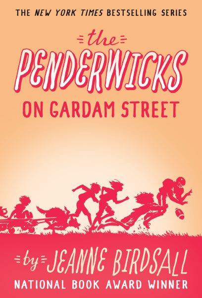 The Penderwicks on Gardam Street / Jeanne Birdsall ; [illustrations by David Frankland].