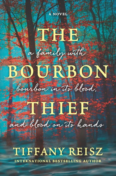 The bourbon thief / Tiffany Reisz.