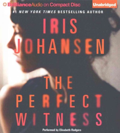 The perfect witness [sound recording] / Iris Johansen.