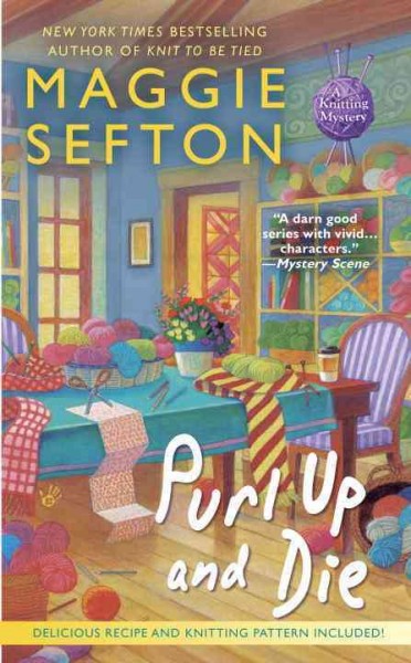 Purl up and die / Maggie Sefton.
