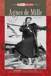 Agnes de Mille / Judy L. Hasday ; introduction by Betty McCollum.