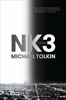 NK3 / Michael Tolkin.
