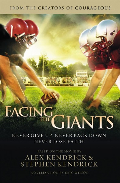 Facing the giants / Eric Wilson