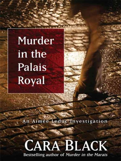 Murder in the Palais Royal / Cara Black.