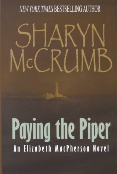 Paying the piper / Sharyn McCrumb.