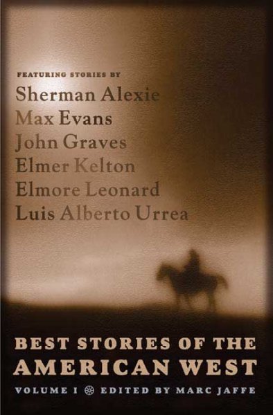 Best stories of the American West. Vol. 1 / edited by Marc Jaffe.