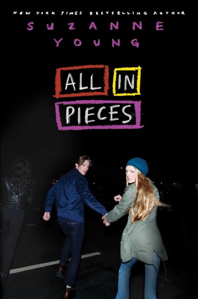 All in pieces / Suzanne Young.