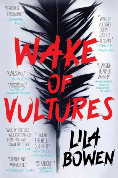 Wake of vultures / Lila Bowen.