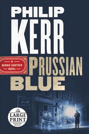 Prussian blue / Philip Kerr.