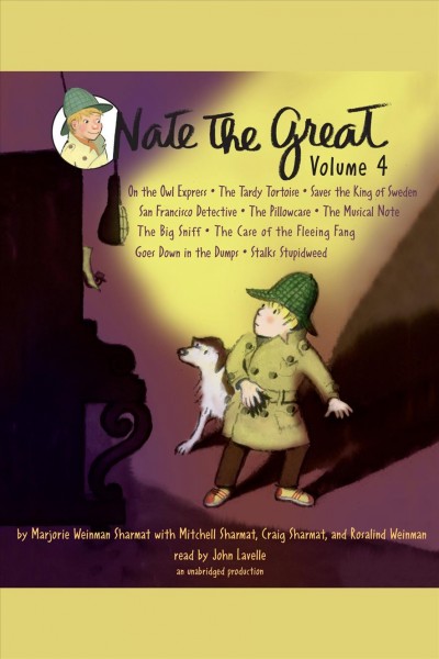 Nate the great even more collected stories [electronic resource]. Marjorie Weinman Sharmat.