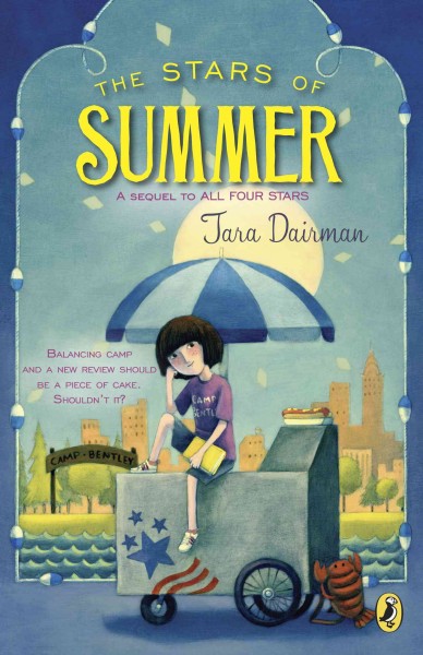 The stars of summer / Tara Dairman.