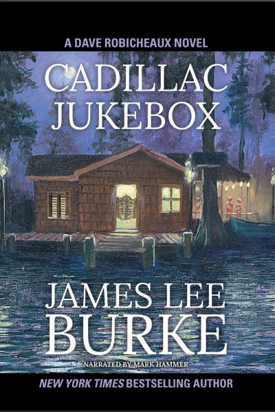 Cadillac jukebox [electronic resource] / James Lee Burke.
