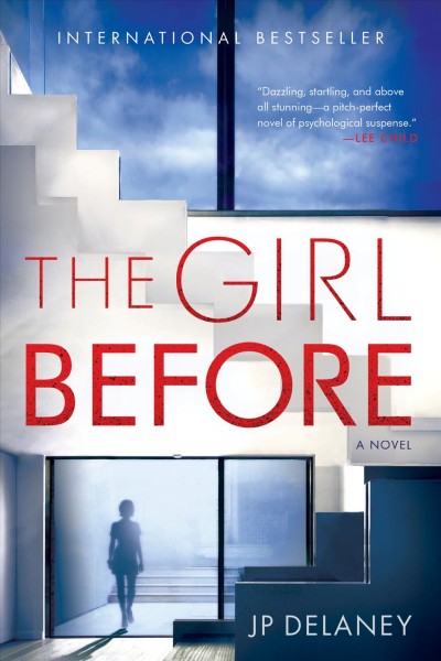 The girl before / J.P. Delaney.