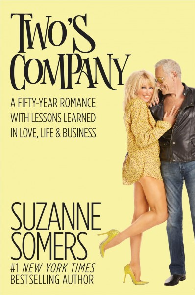 Two's company / Suzanne Somers.