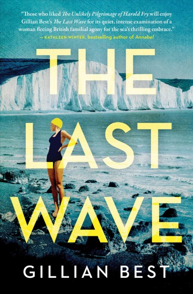The last wave / Gillian Best.
