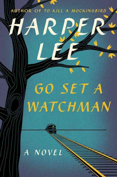 Go set a watchman / Book{B}