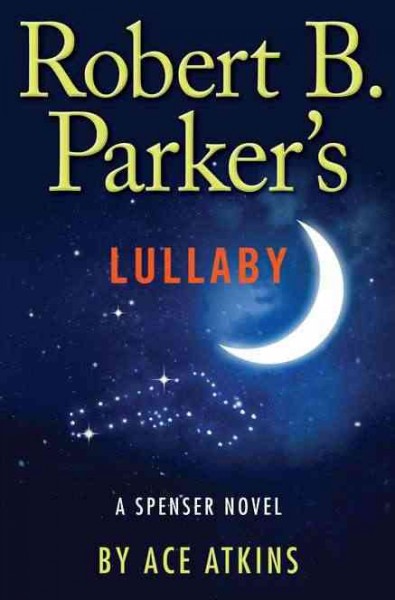 Robert B. Parker's lullaby [large print] large print{LP}