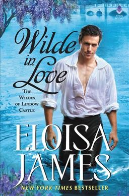 Wilde in love / Eloisa James.