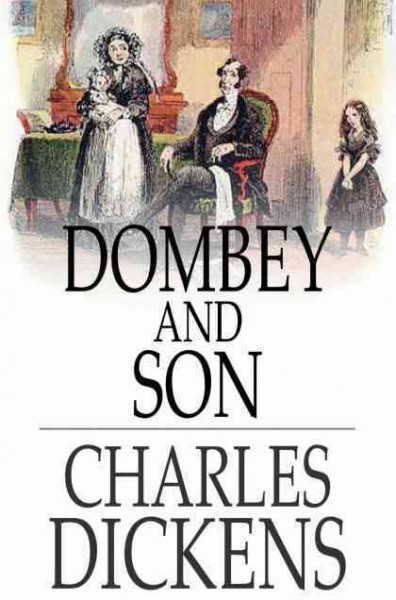 Dombey and Son / Charles Dickens.