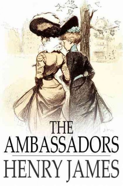 The ambassadors / Henry James.