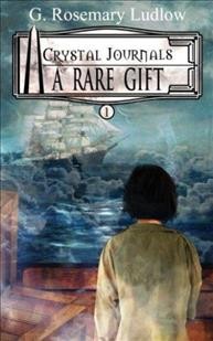 A rare gift / G. Rosemary Ludlow.