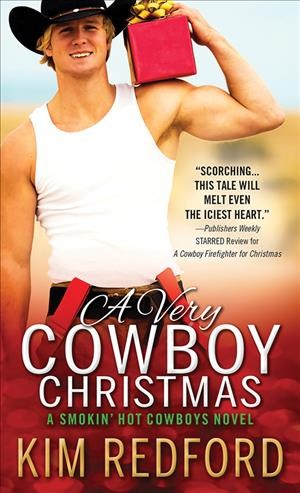 A very cowboy Christmas / Kim Redford.