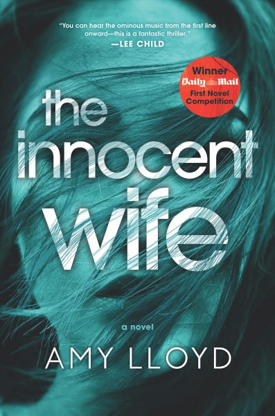 The innocent wife : a novel / Amy Lloyd.