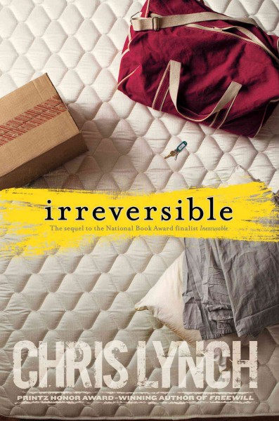 Irreversible / Chris Lynch.