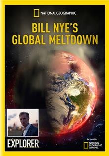 Bill Nye's global meltdown.  / National Geographic.